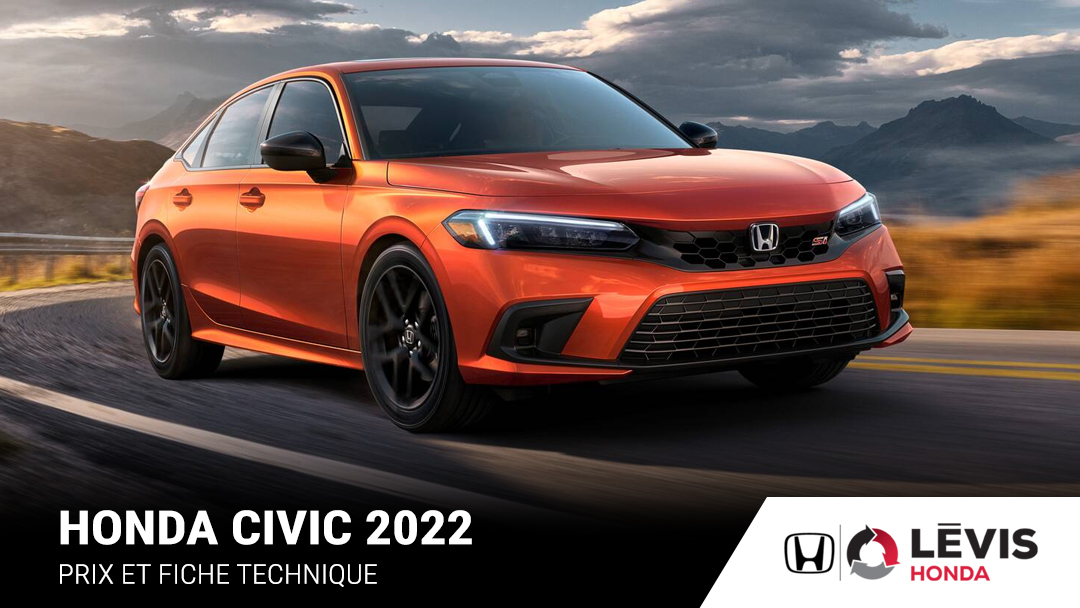 Présentation de la Honda Civic 2022, ses prix et fiche technique